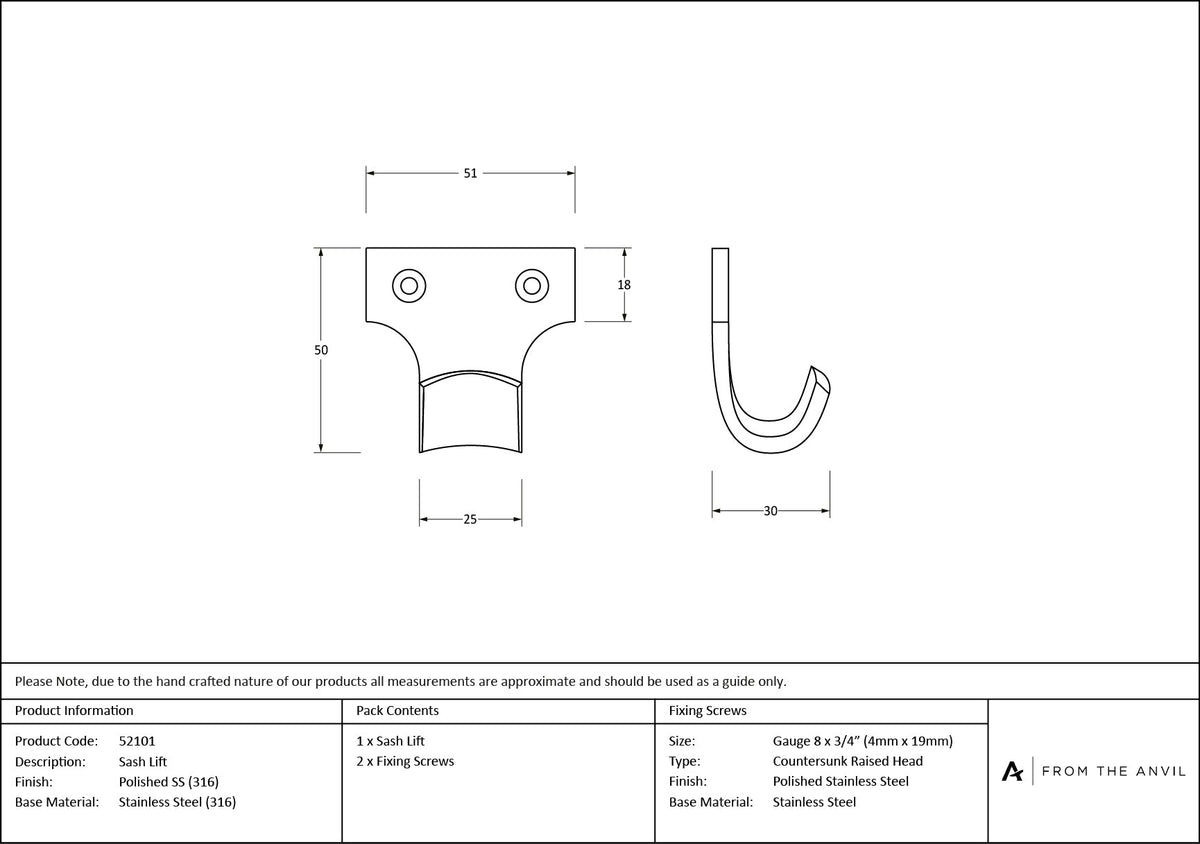 Sash Lift by From The Anvil
