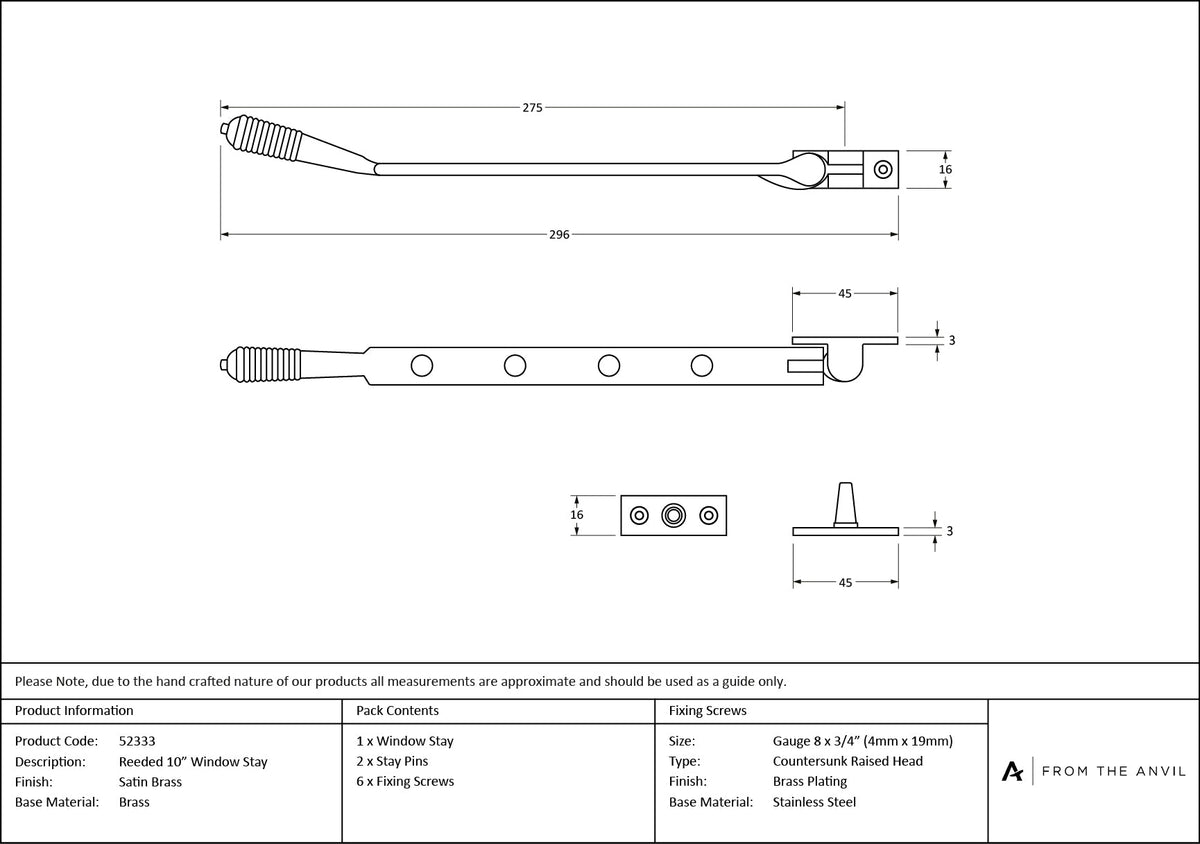 Reeded Stay by From The Anvil