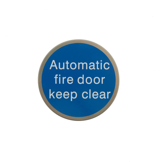 Atlantic Automatic Fire Door Keep Clear Disc Sign 75mm 3M Adhesive - Satin Stainless Steel - Default